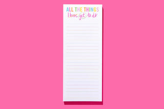List Pad w/ Magnet - "All the Things I Get To" - 100 Sheets