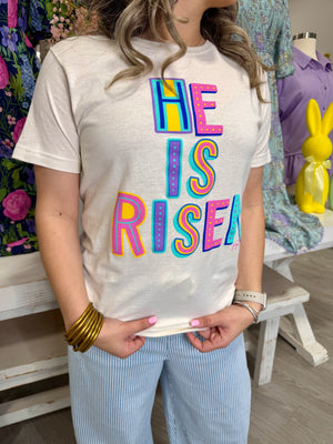 HE IS RISEN WHISMSY TEE