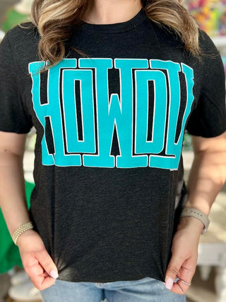 HOWDY BLOCK IN TURQUOISE TEE