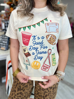 It's A Good Day For A Game Day Tee