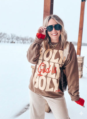 GOD IS HOLY HOLY HOLY SWEATSHIRT