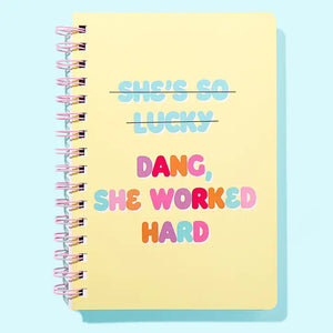 Spiral Notebook - "...She Worked Hard" - Katie - 200 Pages