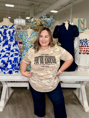 Dear Mama You’Re Enough Camo Tee