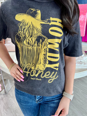 HOWDY HONEY TEE