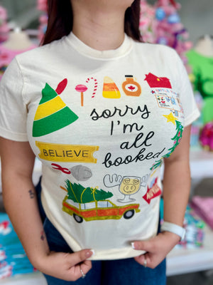 SORRY IM BOOKED TEE
