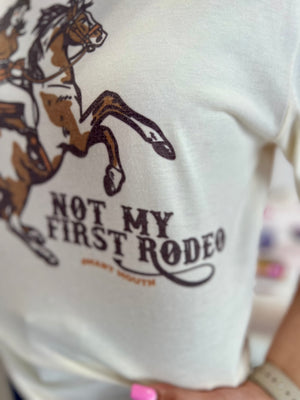 NOT MY FIRST RODEO NATURAL TEE