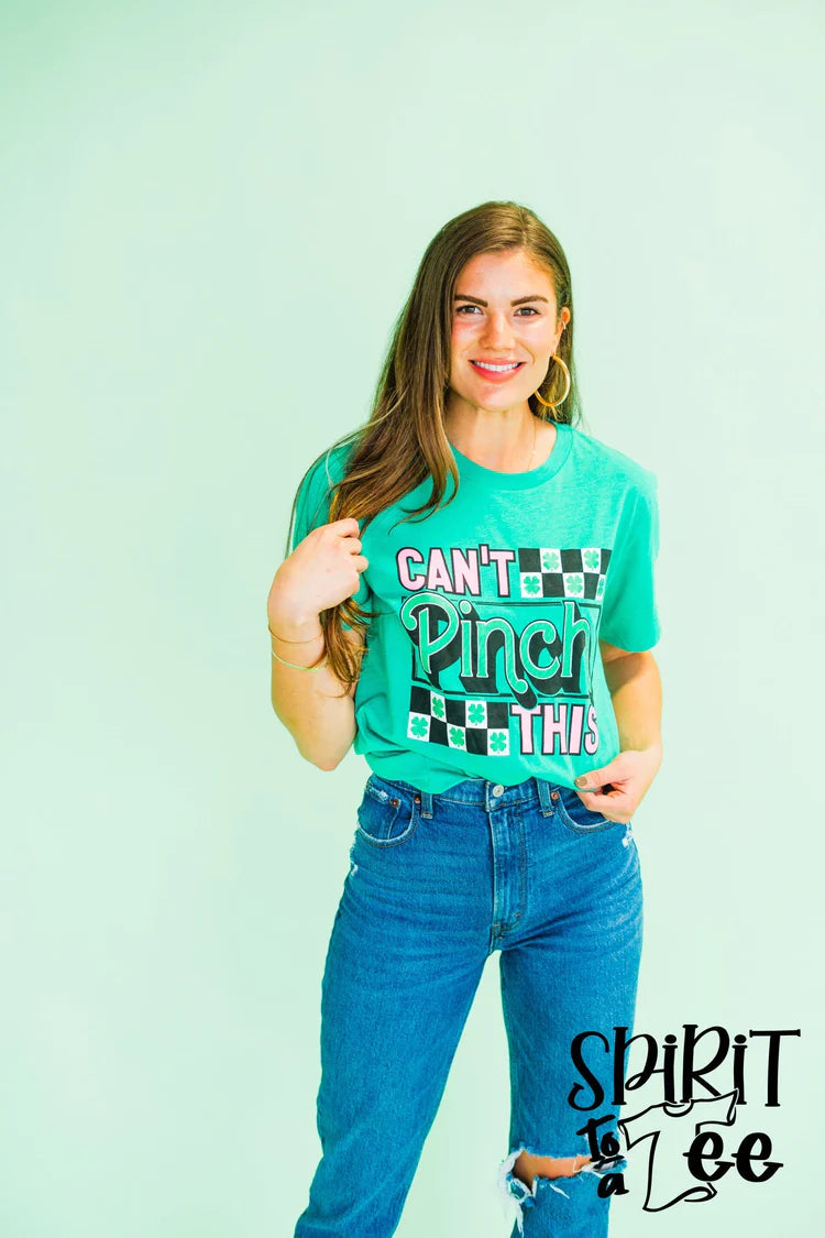 CAN'T PINCH THIS GREEN TEE