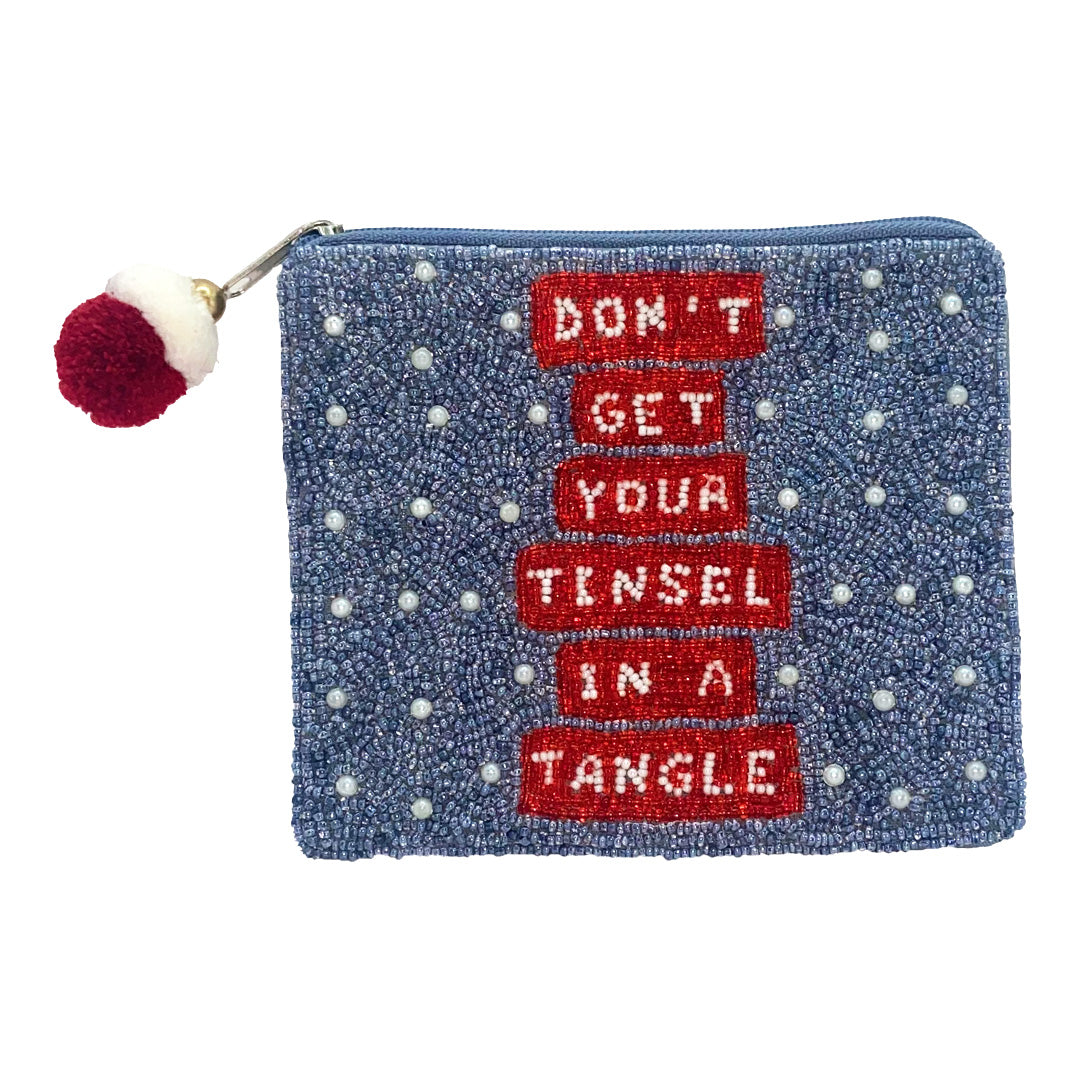 DON'T GET YOUR TINSEL IN A TANGLE COIN POUCH