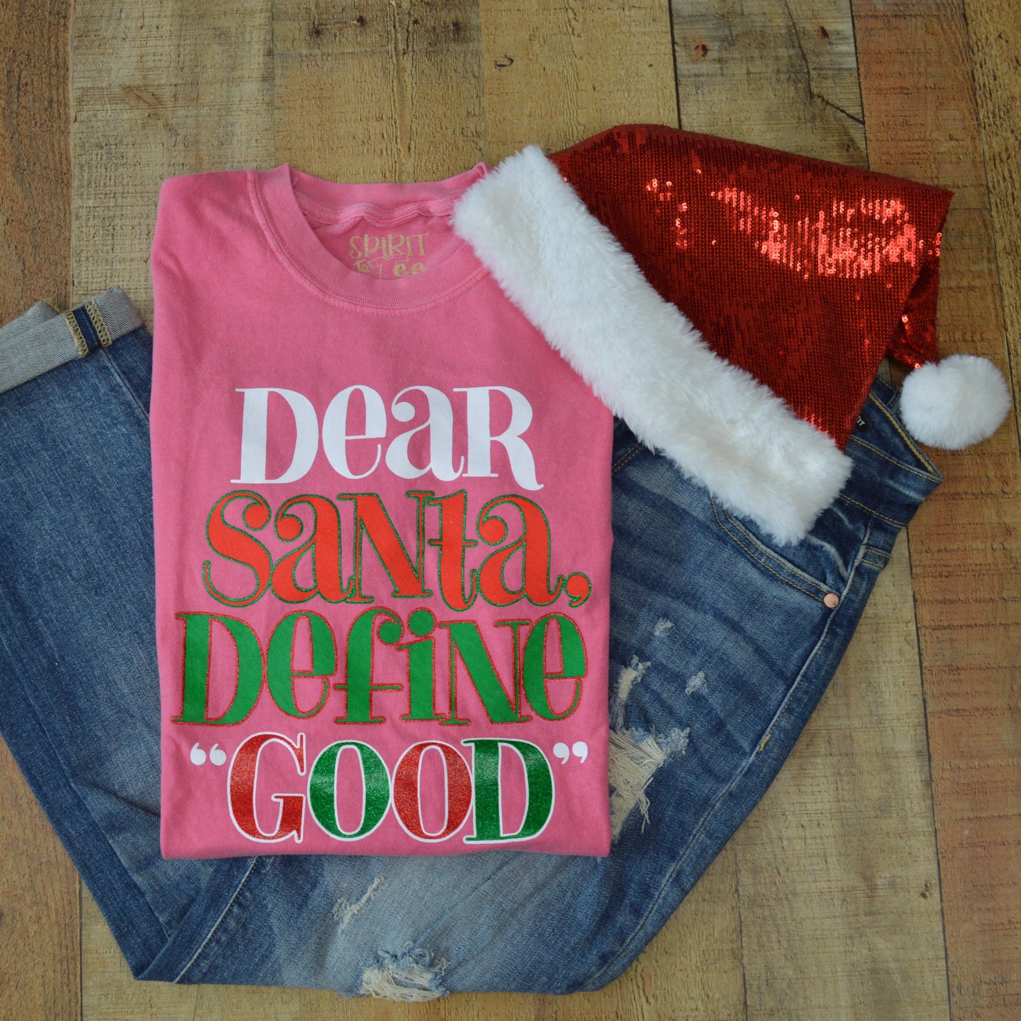 Dear Santa Define Good