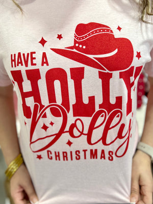 HAVE A HOLLY CHRISTMAS TEE