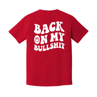 BACK ON MY BS TEE