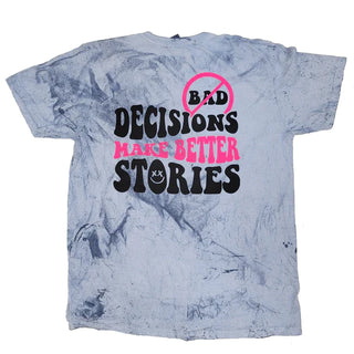 BAD DECISIONS TEE