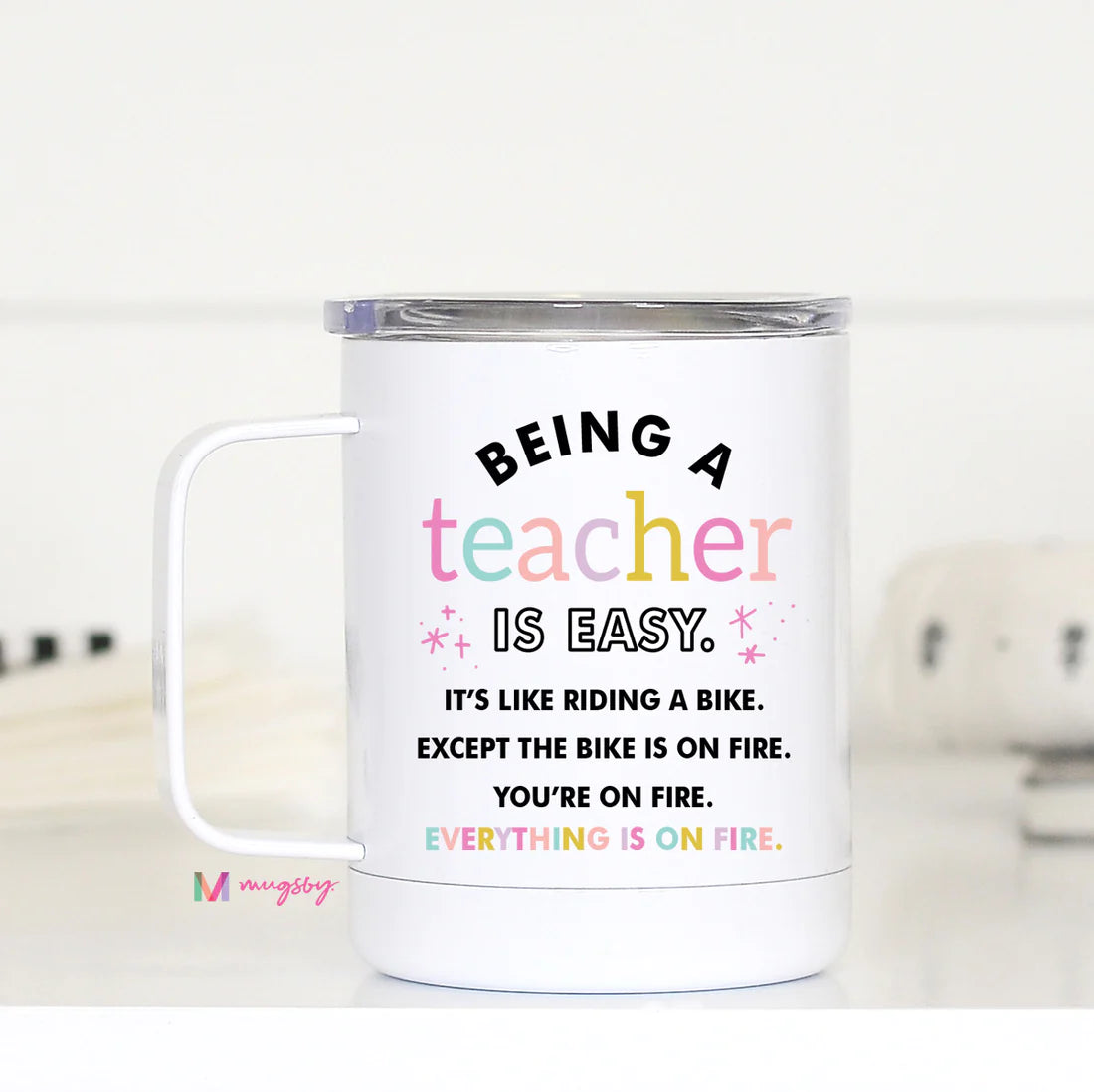 Being a teacher is easy