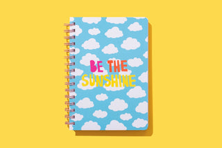 "Be the Sunshine" notebook