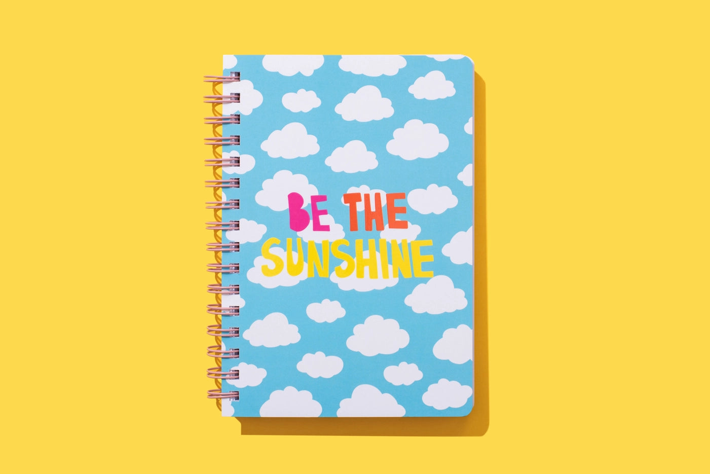 "Be the Sunshine" notebook