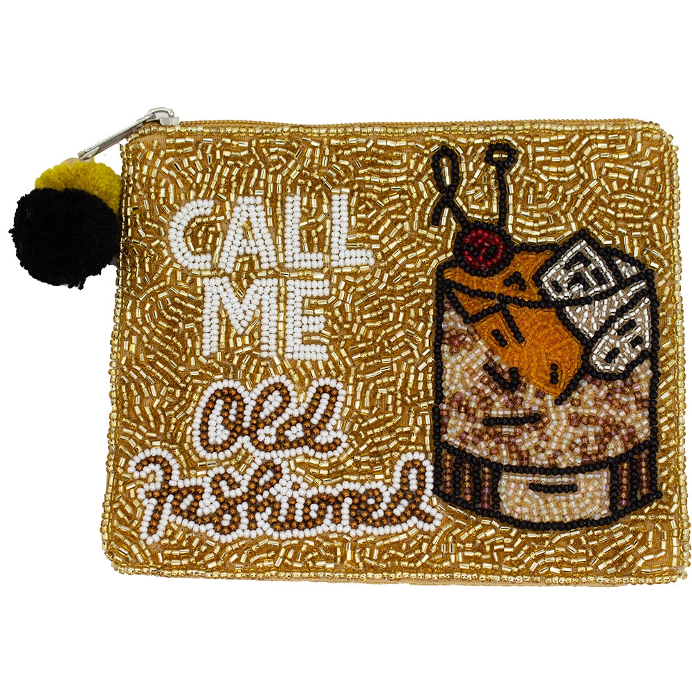 CALL ME OLD FASHIONED COIN POUCH