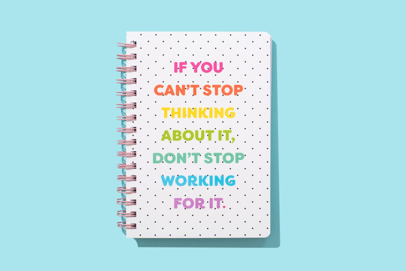 Can't Stop Notebook