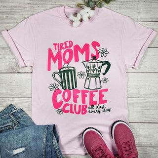 TIRED MOMS CLUB COFFEE TEE