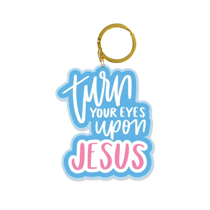 Acrylic Keychain Eyes Upon Jesus