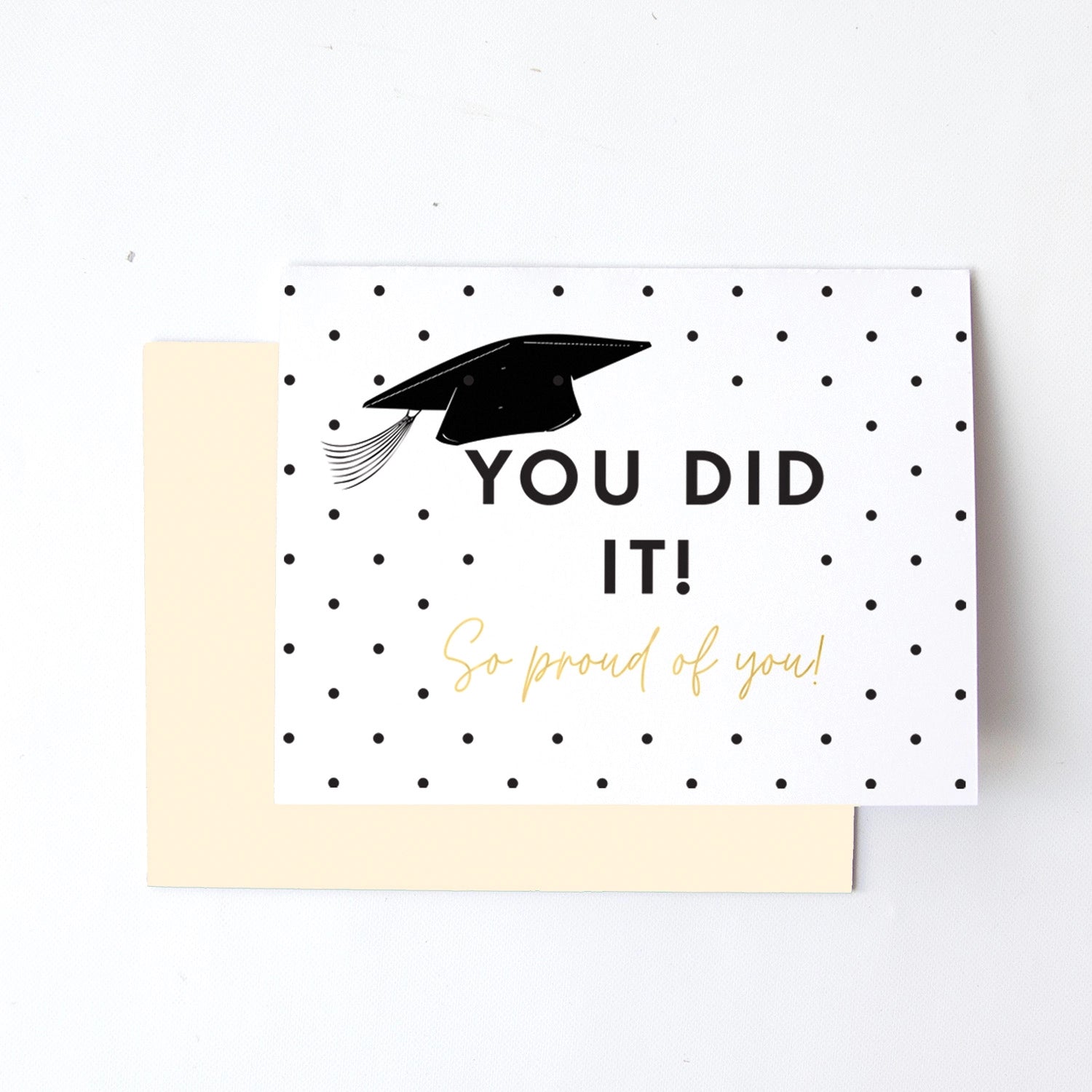 Greeting Card You Did It