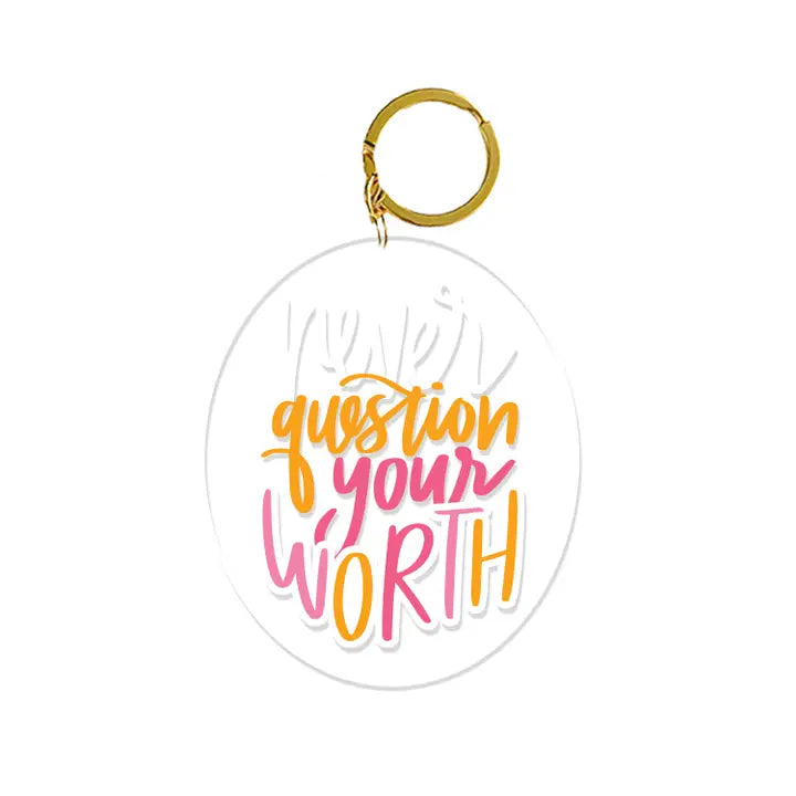 Your Worth Acrylic Keychain