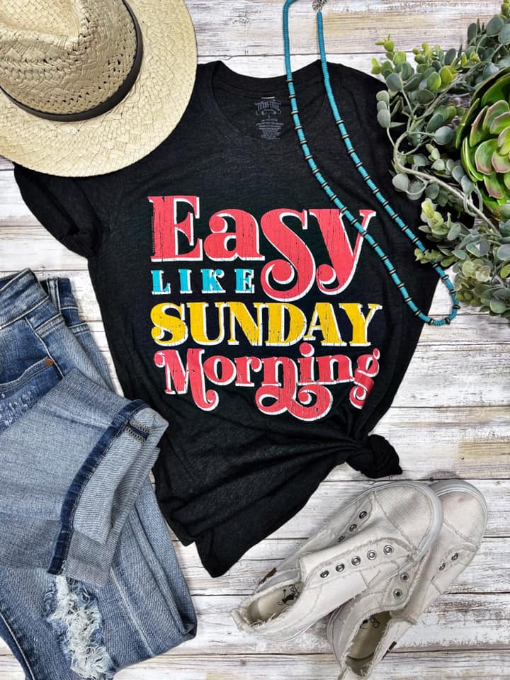 EASY LIKE SUNDAY MORNING TEE