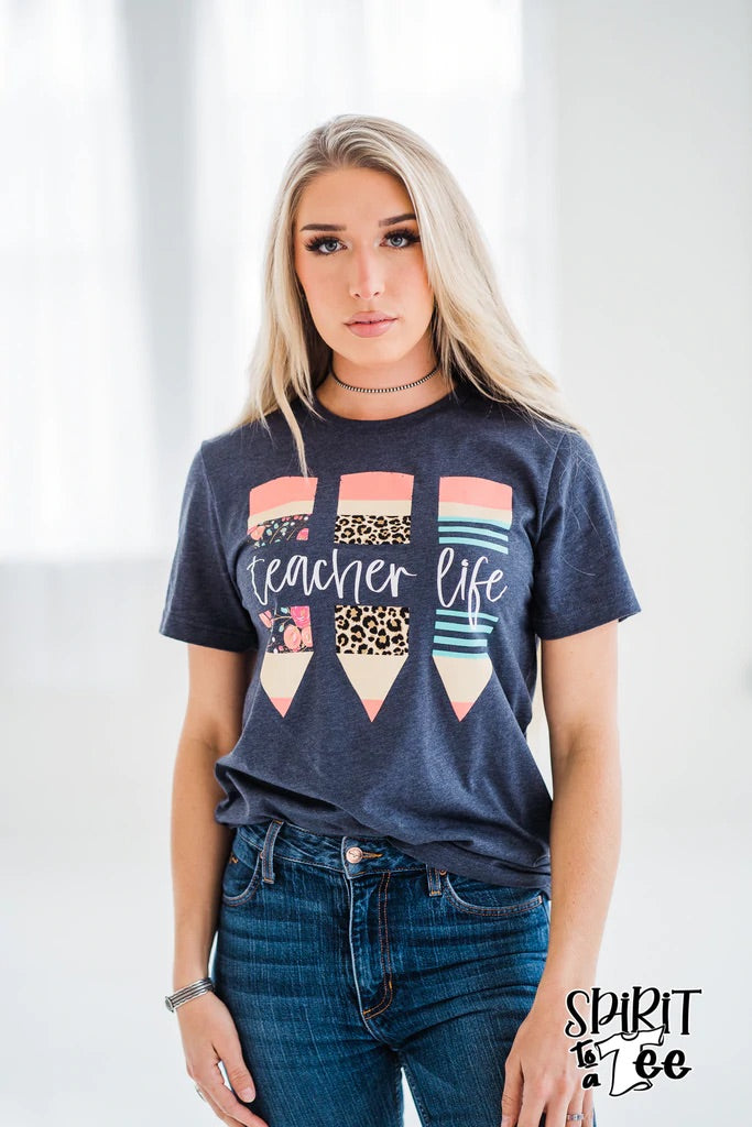 TEACHER LIFE PENCIL TEE