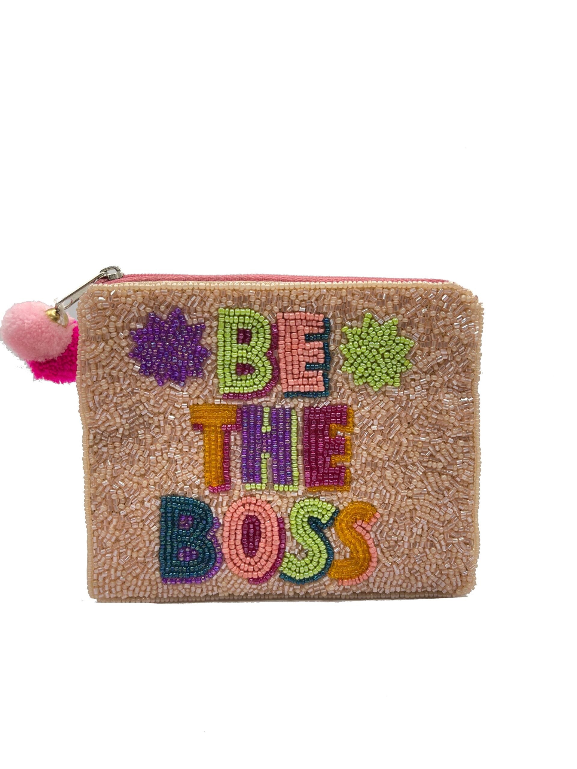 BE THE BOSS POUCH