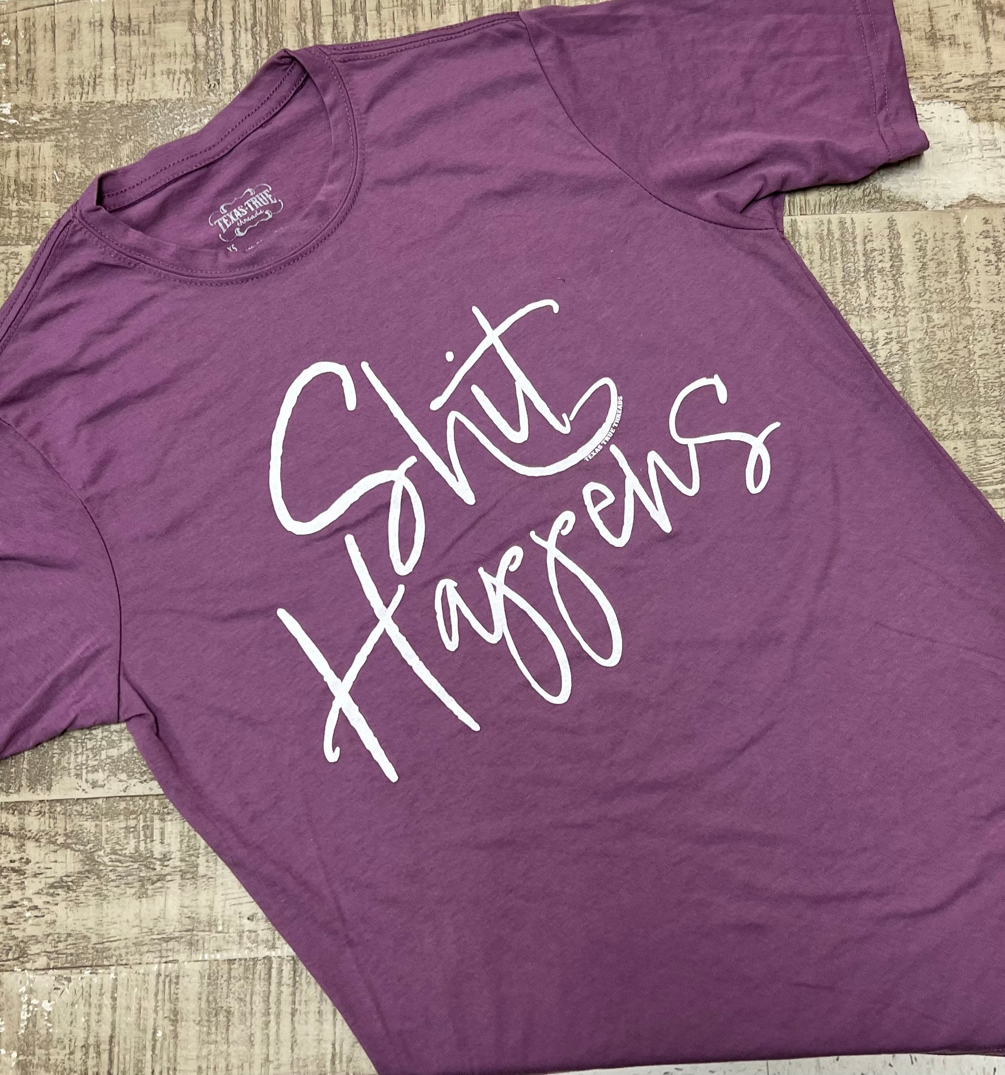 SHIT HAPPENS TEE