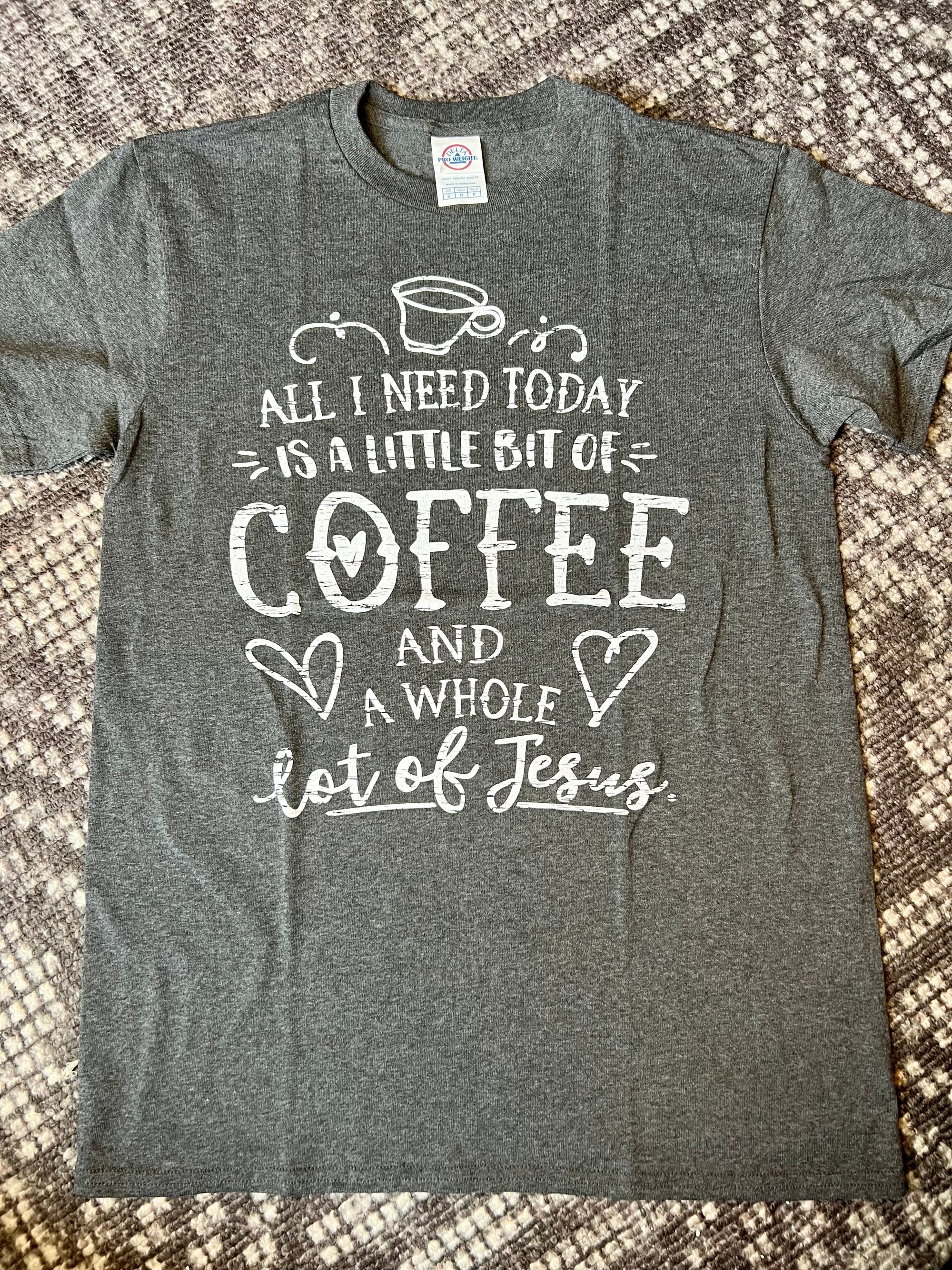 ALL I NEED IS COFFEE AND JESUS