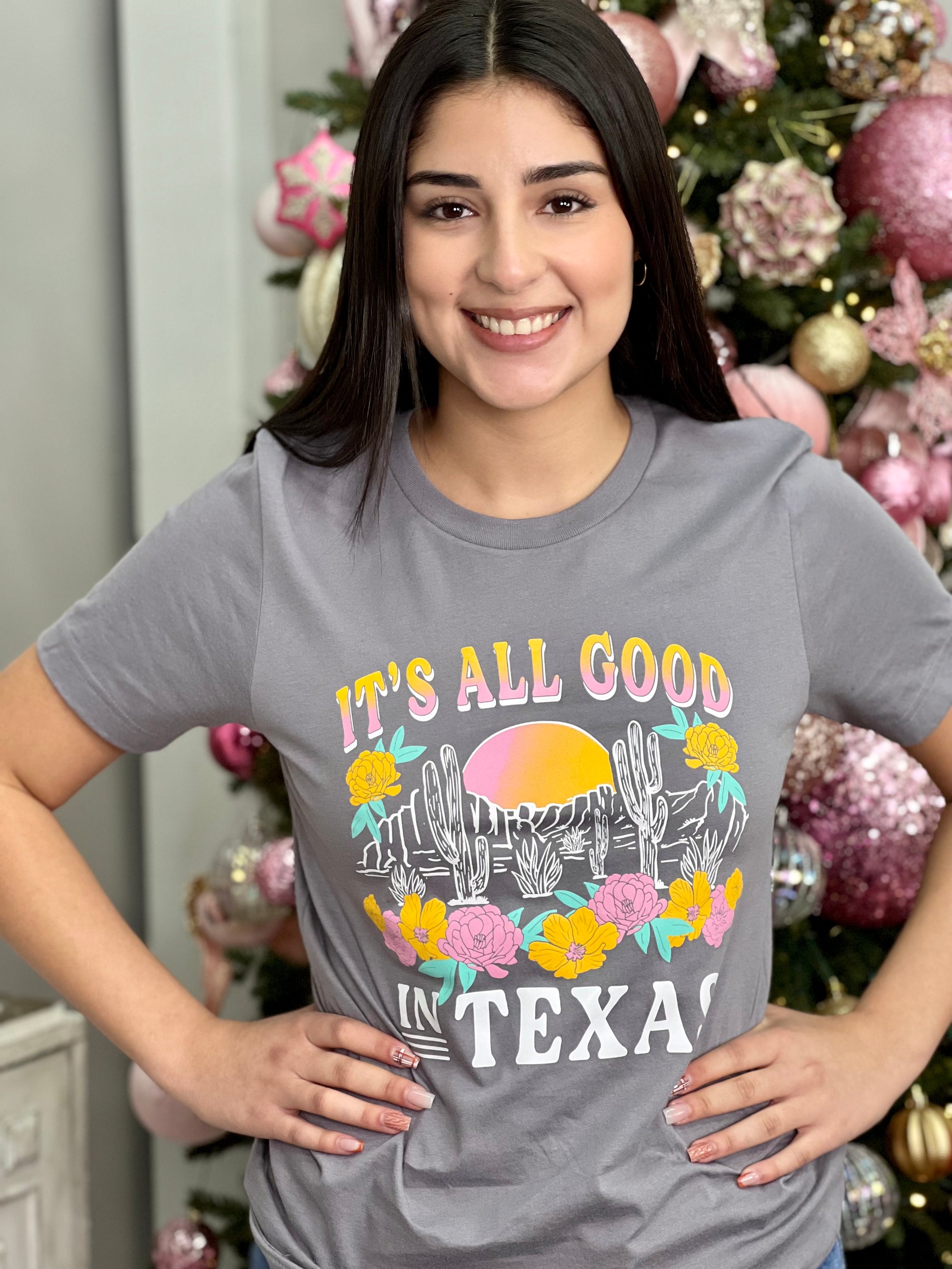 ITS ALL GOOD IN TEXAS TEE