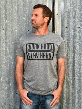 WORK HARD PLAY HARD