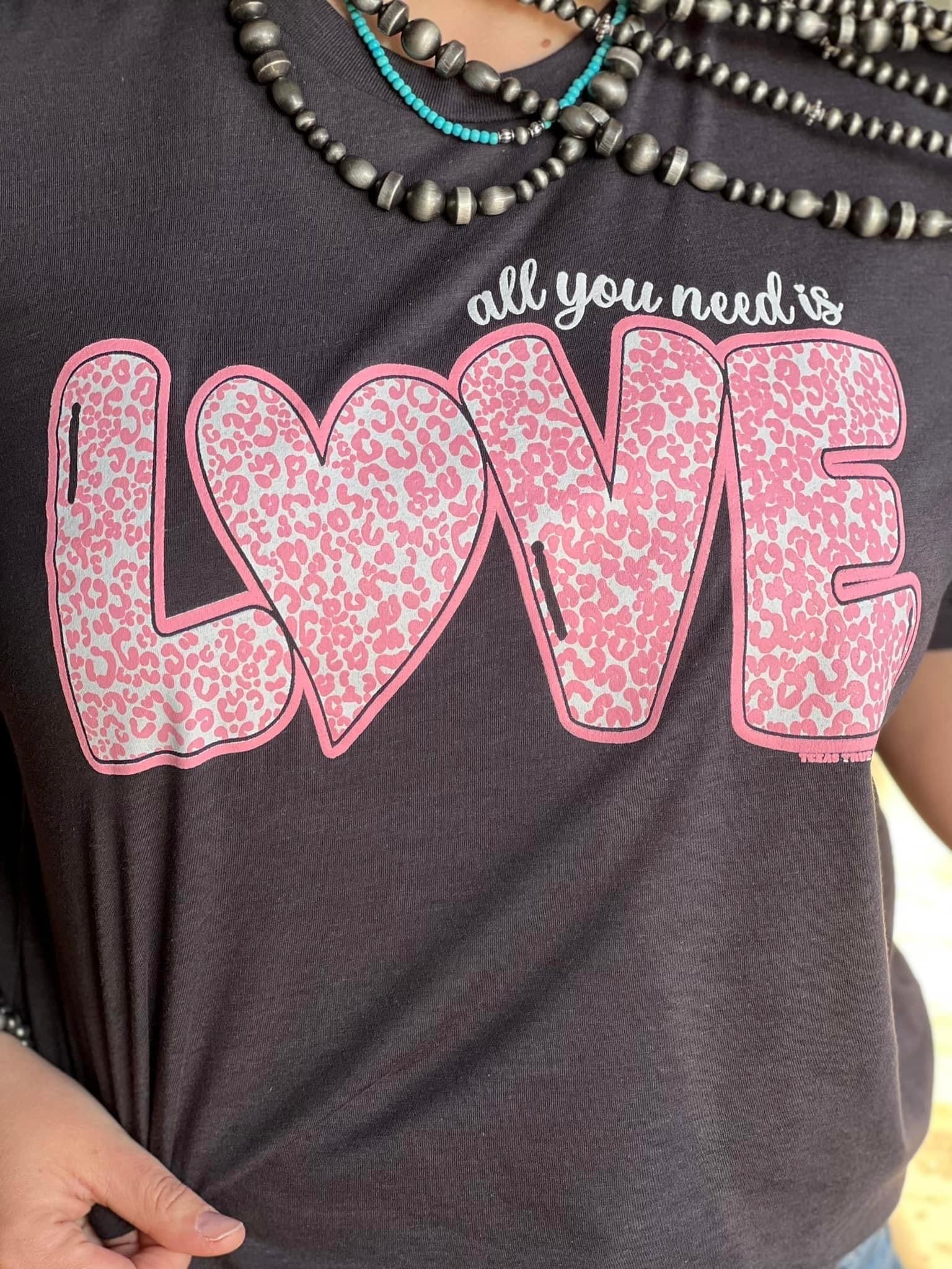 ALL YOU NEED IS LOVE TEE