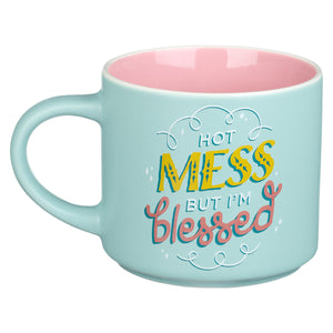 Hot Mess But I’m Blessed Ceramic Coffee Mug