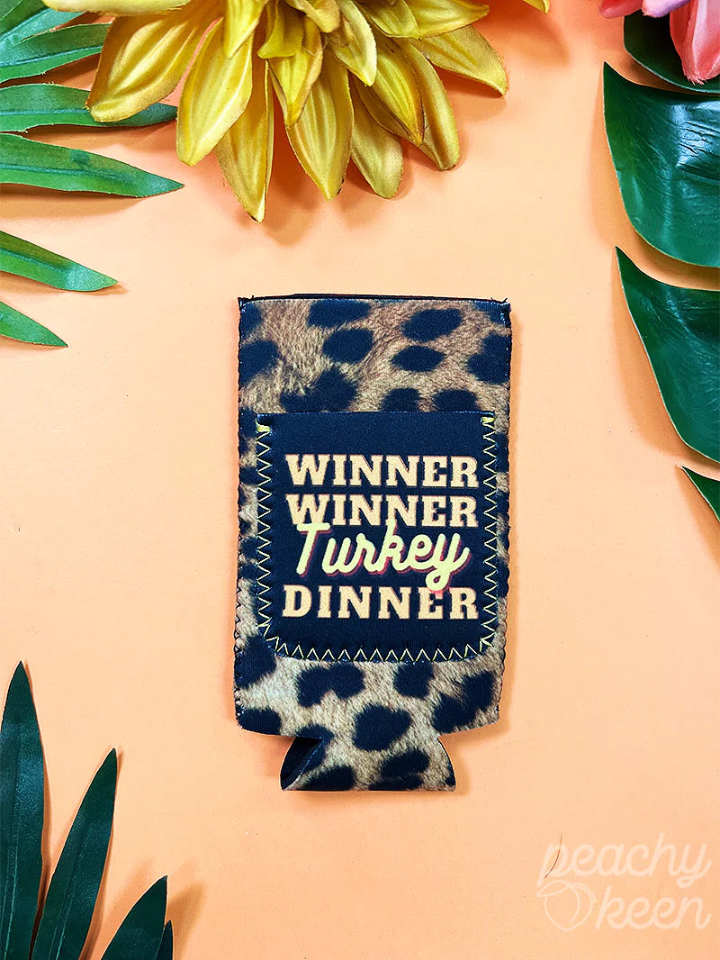 WINNER WINNER TURKEY DINNER LEOPARD SLIM CAN COOLER