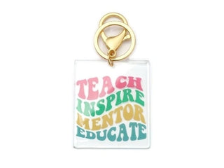 TEACH INSPIRE MENTOR EDUCATE KEYCHAIN JANE MARIE
